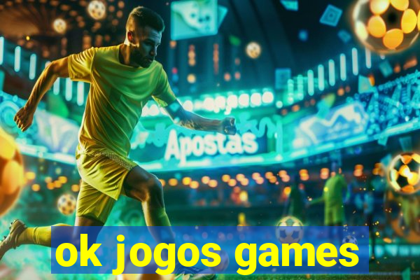 ok jogos games